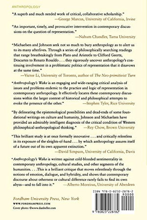 Anthropology's Wake: Attending to the End of Culture,Used