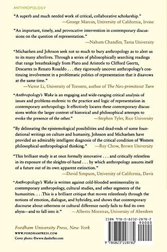 Anthropology's Wake: Attending to the End of Culture,Used