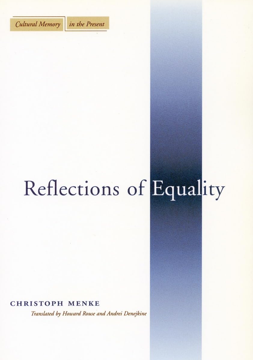 Reflections Of Equality (Cultural Memory In The Present),New