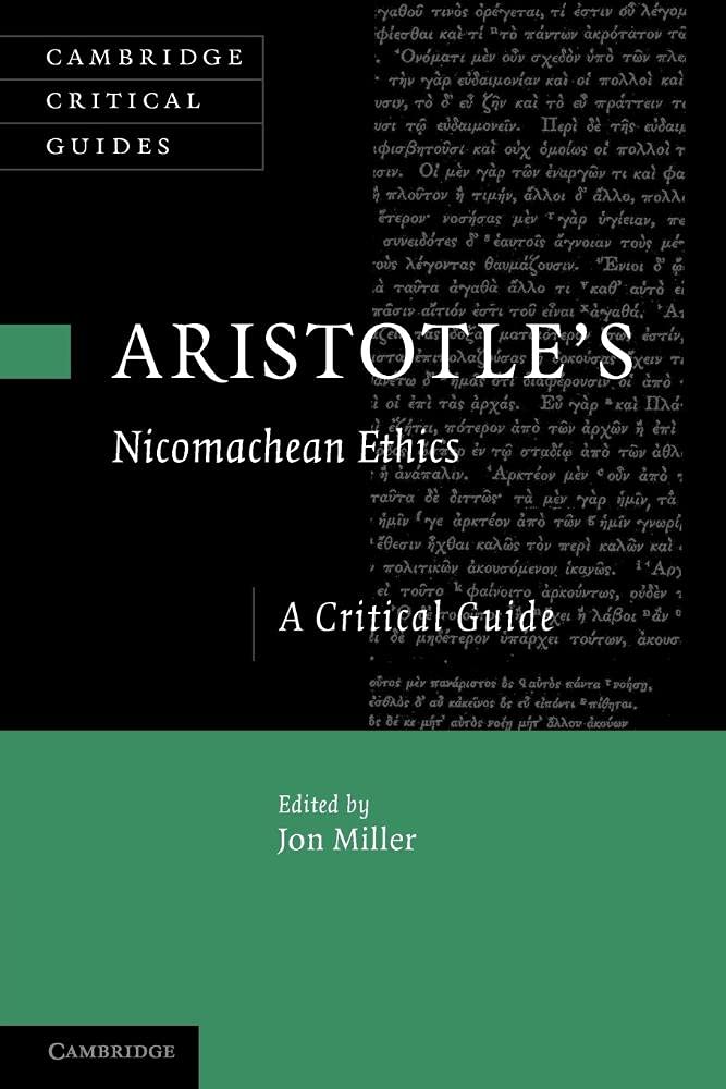 Aristotle's Nicomachean Ethics: A Critical Guide (Cambridge Critical Guides),Used