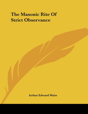 The Masonic Rite of Strict Observance,New
