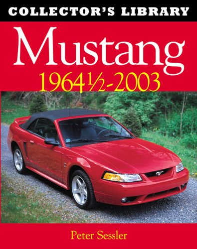 Mustang: 1964 L/22003 (Collector'S Library)