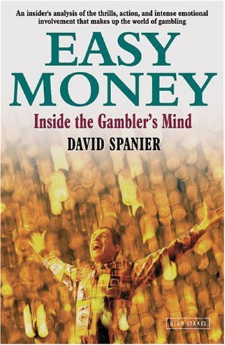 Easy Money: Inside the Gambler's Mind,Used