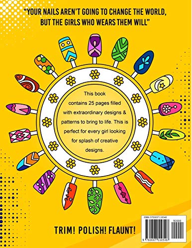 Nail Art: A Fun Coloring Book for Girls with Empowering and Positive Affirmations,Used