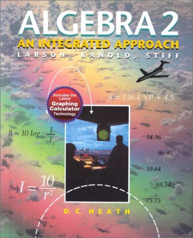 Algebra 2: An Integrated Approach,New