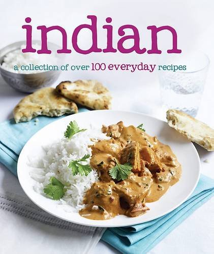 Indian: 100 Everyday Recipes,Used