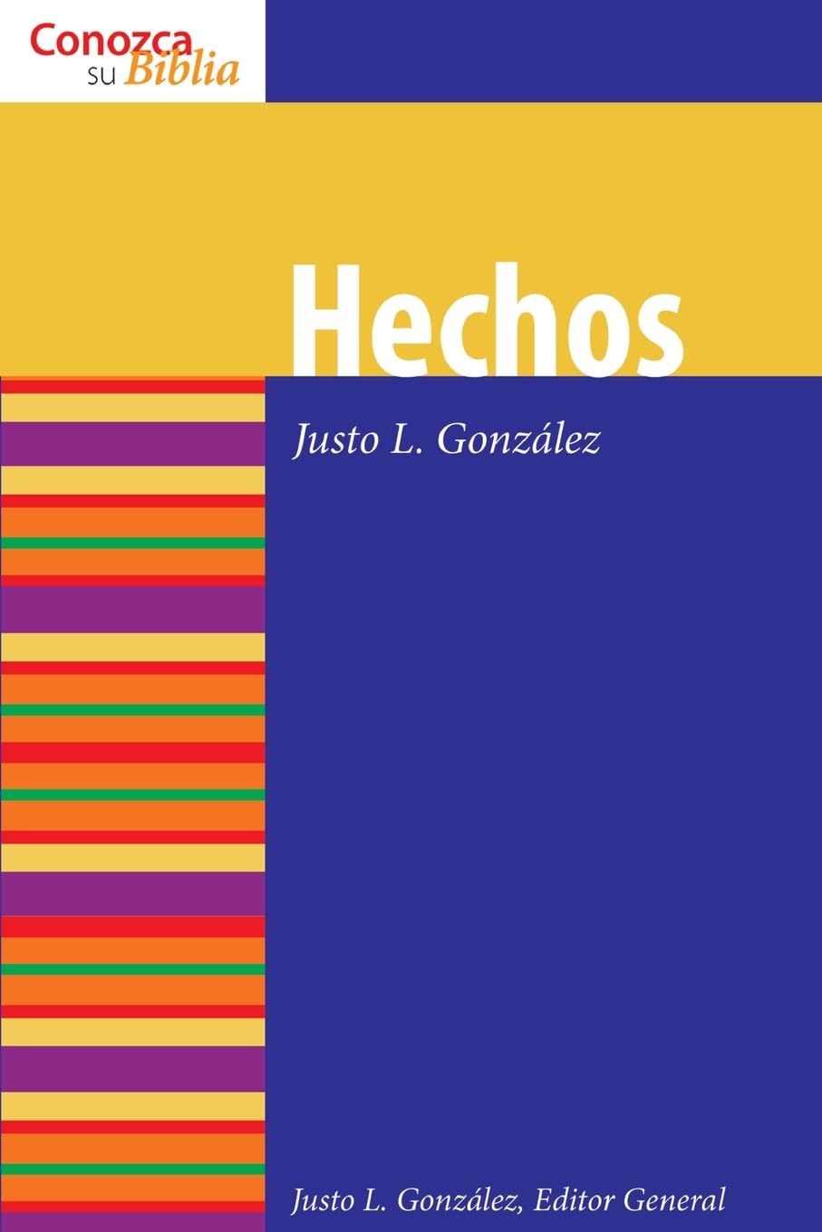 Hechos: Acts (Conozca Su Biblia) (Spanish Edition),Used