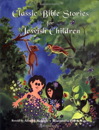 Classic Bible Stories for Jewish Children,Used