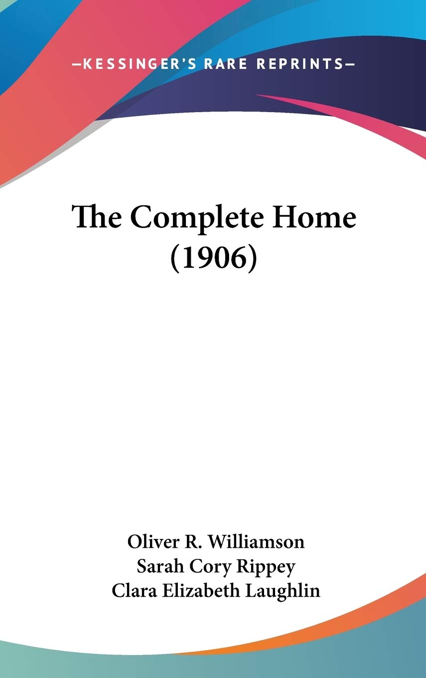 The Complete Home (1906),New