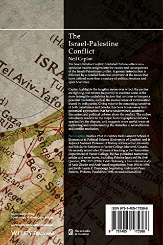 The IsraelPalestine Conflict: Contested Histories,Used