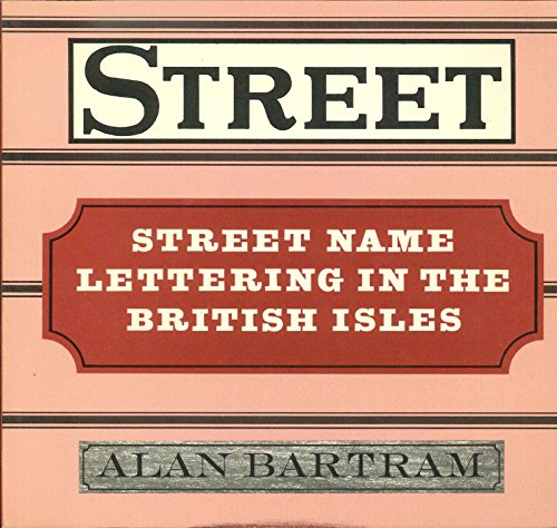 Street name lettering in the British Isles,Used