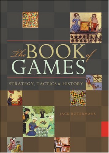 The Book Of Games: Strategy, Tactics & History