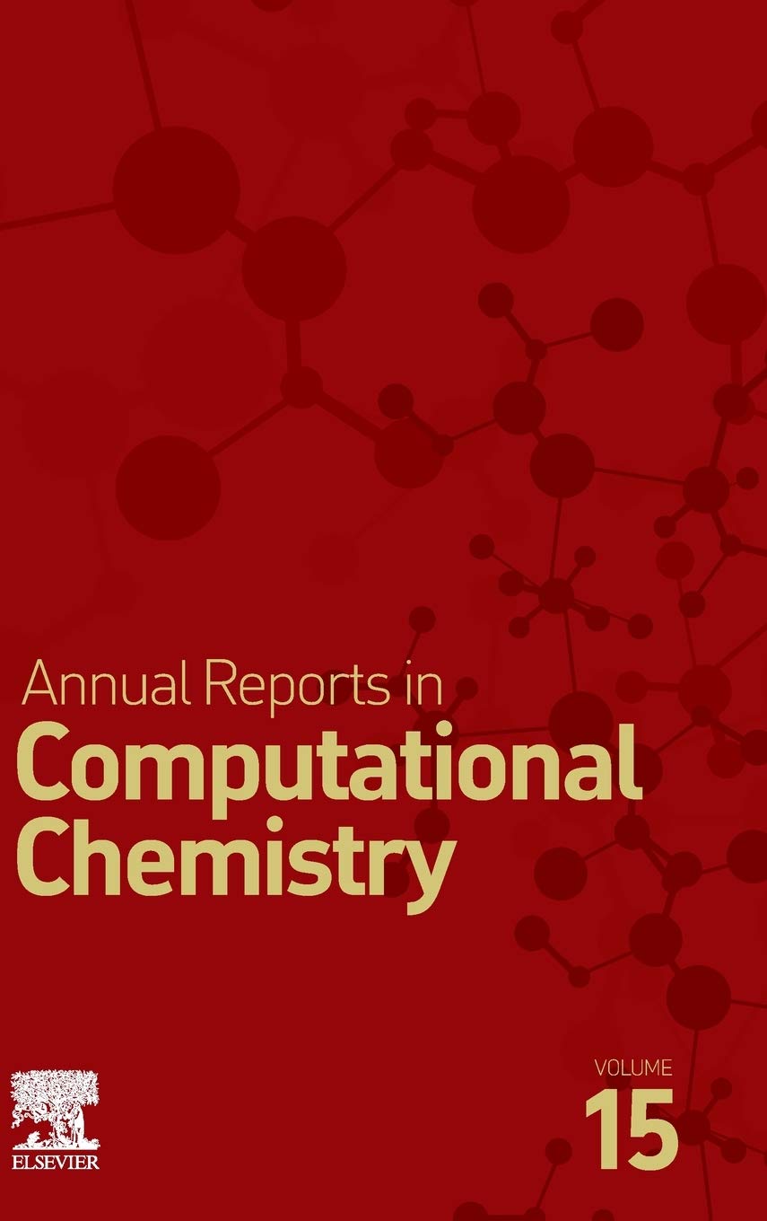 Annual Reports in Computational Chemistry (Volume 15),Used