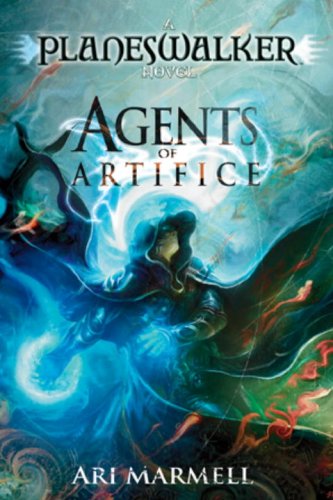 Agents Of Artifice: A Planeswalker Novel