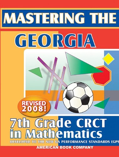Mastering The Georgia 7Th Grade Crct In Mathematics,Used