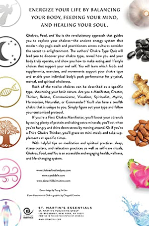 Chakras, Food, and You: Tap Your Individual Energy System for Health, Healing, and Harmonious Weight-Like New