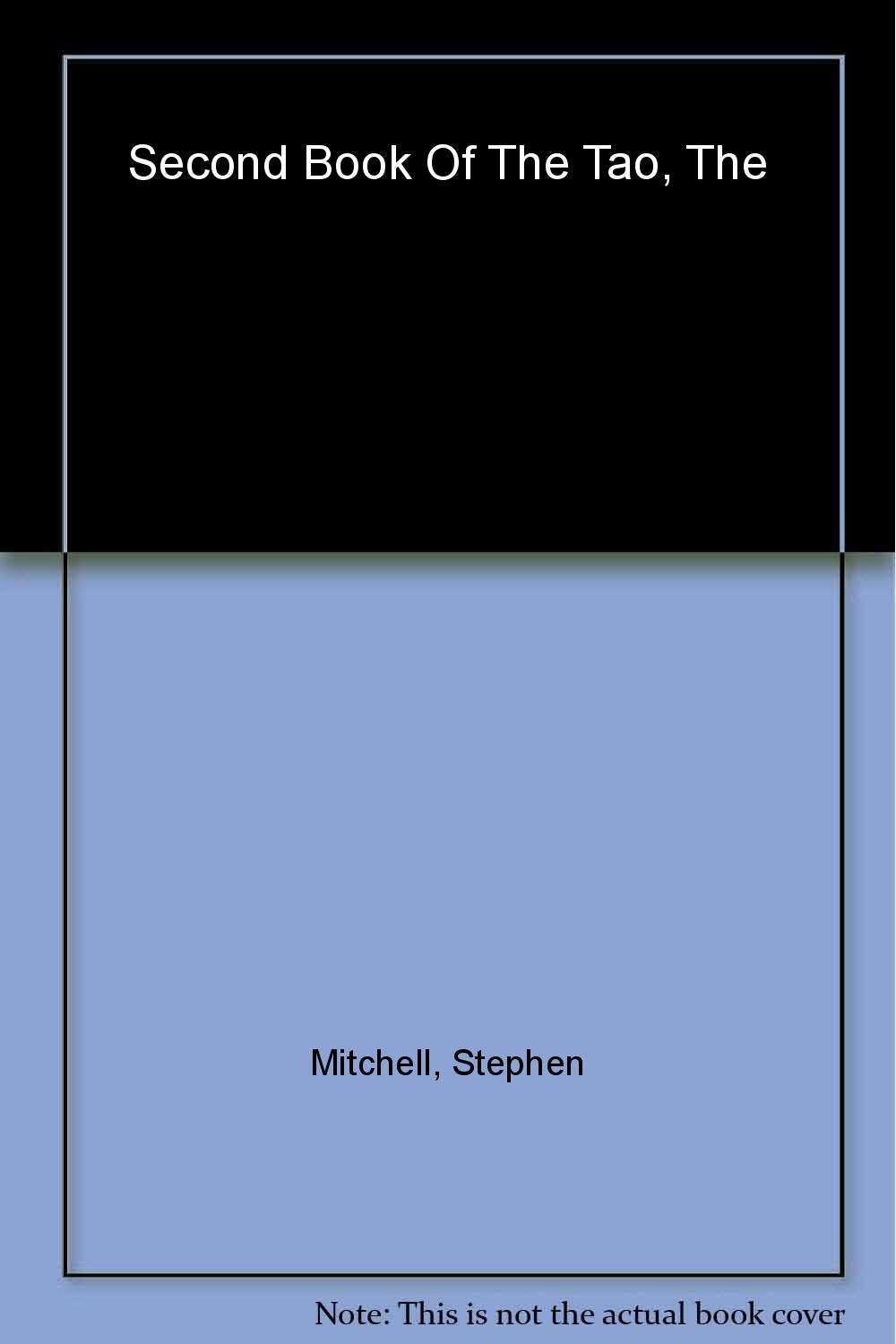 The Second Book Of The Tao
