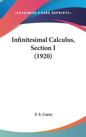 Infinitesimal Calculus, Section I (1920),Used