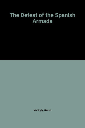 Defeat Of The Spanish Armada,Used