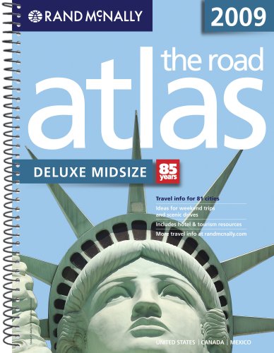 Rand McNally 2009 The Road Atlas Deluxe Midsize: United States/ Canada/ Mexico,Used