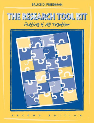 The Research Tool Kit: Putting it All Together (Social Work Research Methods / Writing / Evaluation),Used