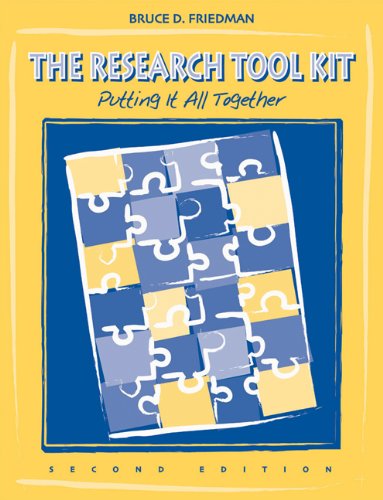 The Research Tool Kit: Putting it All Together (Social Work Research Methods / Writing / Evaluation),Used