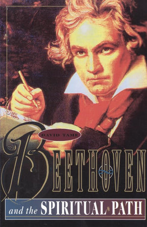 Beethoven And The Spiritual Path,New