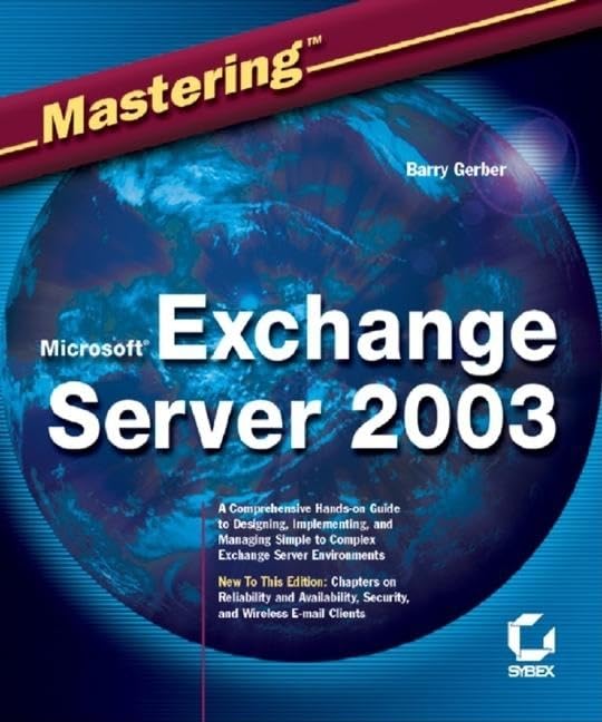 Mastering Microsoft Exchange Server 2003,Used