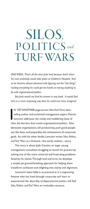 Silos, Politics and Turf Wars: A Leadership Fable About Destroying the Barriers That Turn Colleagues Into Competitors,New
