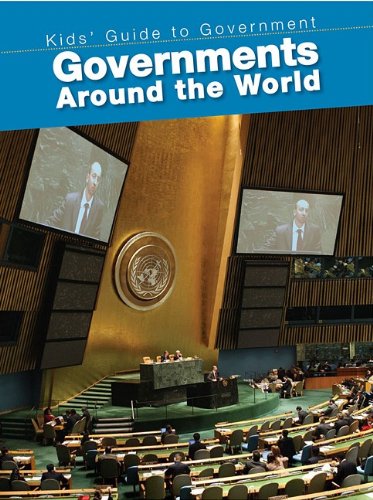 Governments Around the World (Kids' Guide to Government),Used
