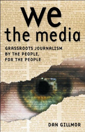 We The Media,New