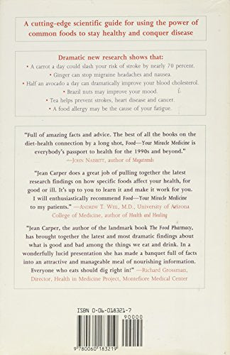 Food: Your Miracle Medicine : How Food Can Prevent And Cure Over 100 Symptoms And Problems-used