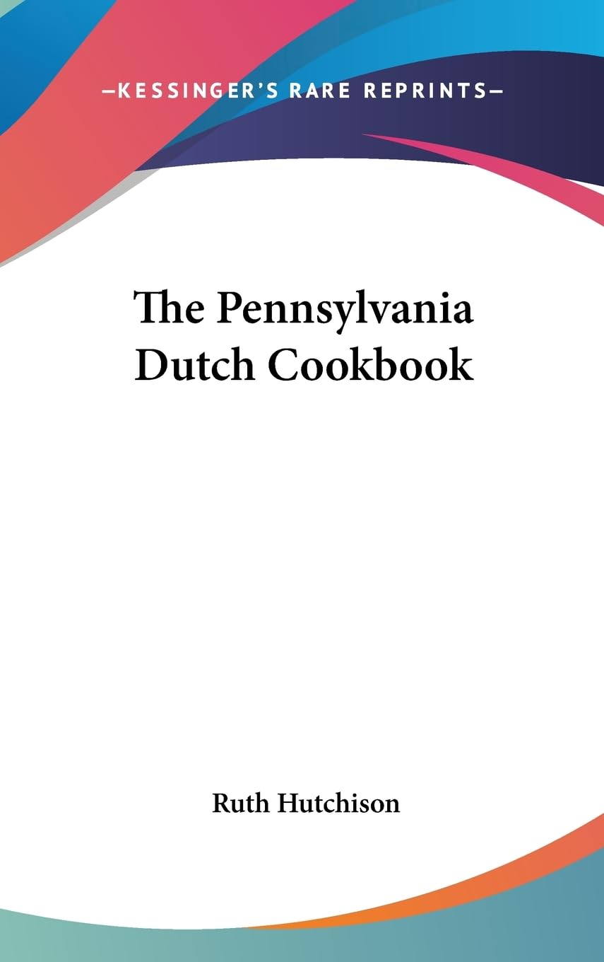 The Pennsylvania Dutch Cookbook,Used