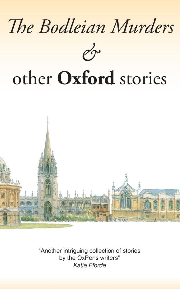 The Bodleian Murders & other Oxford stories,Used