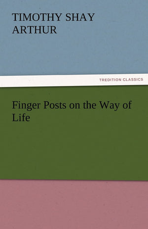 Finger Posts on the Way of Life,Used