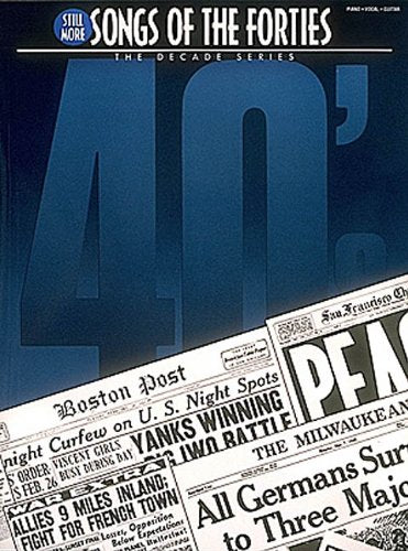 Still More Songs of the 1940's: The Decade Series,Used