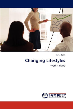 Changing Lifestyles: Work Culture,Used