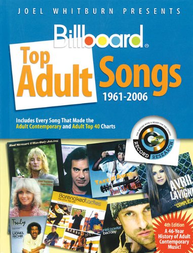 Joel Whitburn Presents Billboard Top Adult Songs 19612006