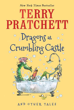 Dragons at Crumbling Castle: And Other Tales,Used