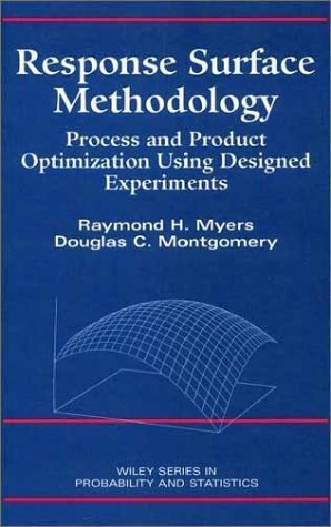 Response Surface Methodology: Process and Product Optimization Using Designed Experiments,Used