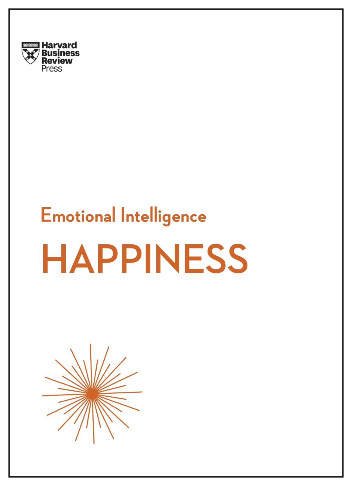 Happiness (HBR Emotional Intelligence Series),Used