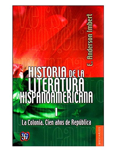 Historia de la Literatura Hispanoamericana I,New