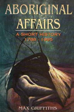 Aboriginal affairs: A short history,Used
