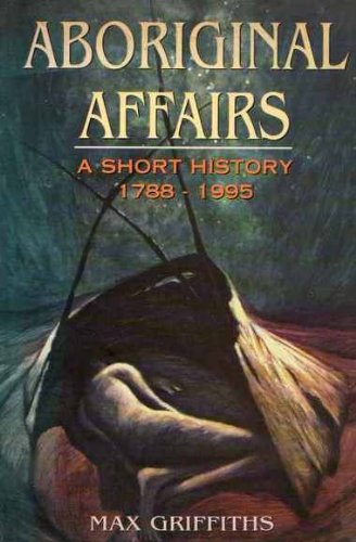 Aboriginal affairs: A short history,Used