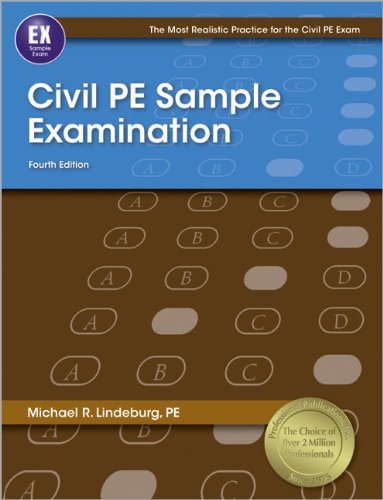 Civil PE Sample Examination (Most Realistic Practice for Civil Pe Exam),Used