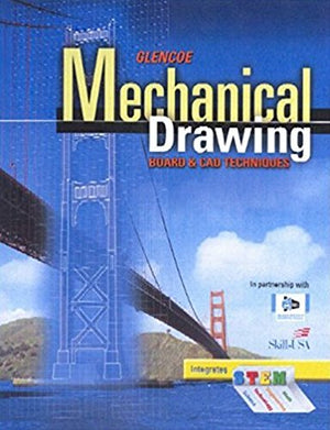 Mechanical Drawing Board & Cad Techniques, Student Edition (French: Mechanical Drawing),New