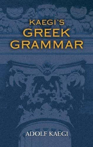 Kaegi'S Greek Grammar (Dover Language Guides),Used