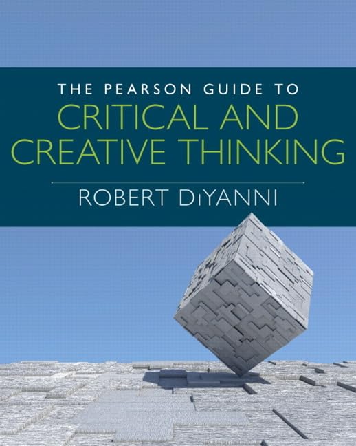 Pearson Guide To Critical And Creative Thinking, The (Mythinkinglab),New