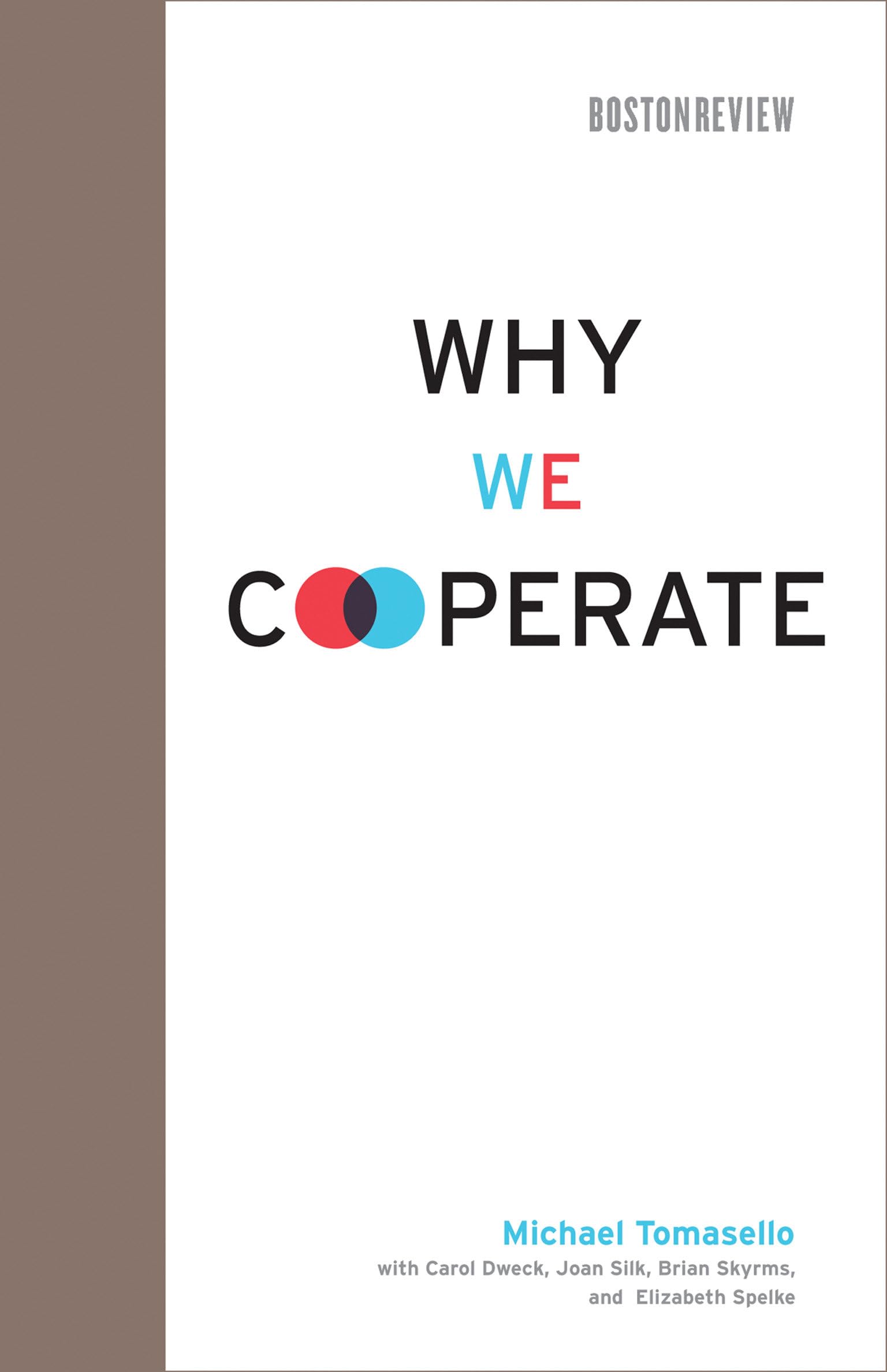 Why We Cooperate (Boston Review Books),Used