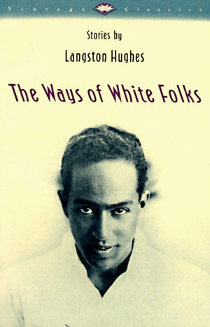 The Ways of White Folks: Stories (Vintage Classics),Used